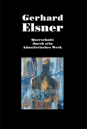 Publikation zum Künstler Gerhard Elsner